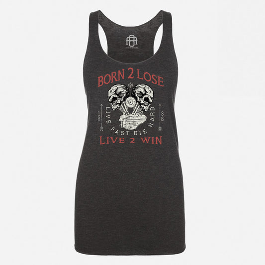 Born 2 Lose - Motorcycle Ladies Tank