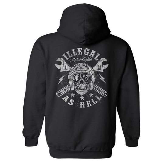 Illegal as Hell - Motorcycle Hoodie