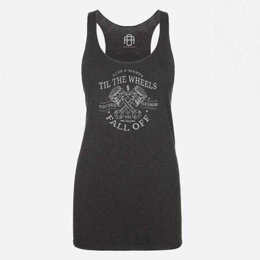 Til The Wheels Fall Off - Motorcycle Ladies Tank