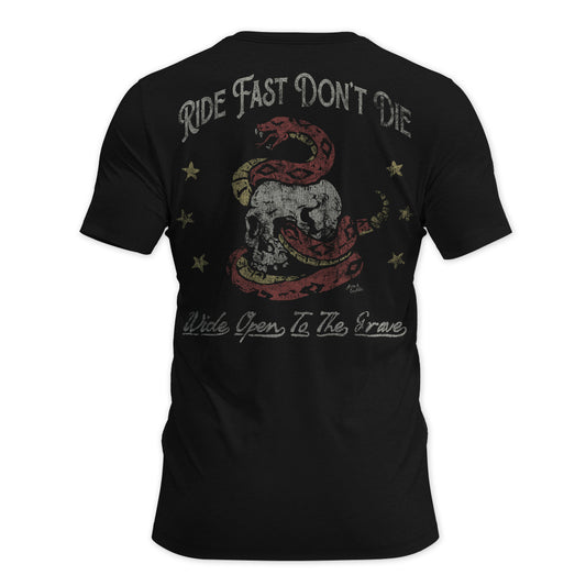 Ride Fast Don't Die - Wide Open To The Grave - Motorcycle Shirt